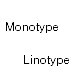 Linotype